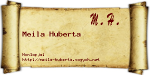 Meila Huberta névjegykártya